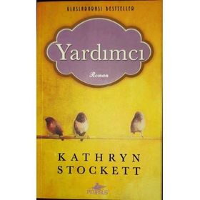 Yardımcı - Kathryn Stockett