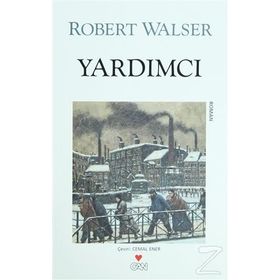 YARDIMCI - ROBERT WALSER