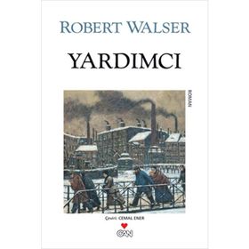 YARDIMCI - ROBERT WALSER