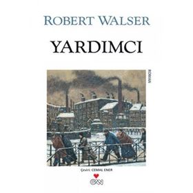 YARDIMCI - ROBERT WALSER