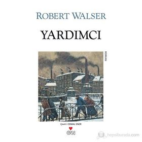 YARDIMCI - ROBERT WALSER