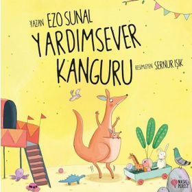 Yardımsever Kanguru - Ezo Sunal Masal Perest Yayınları