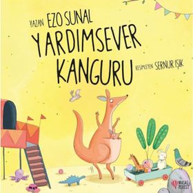 Yardımsever Kanguru - Ezo Sunal Masal Perest Yayınları