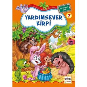 Yardımsever Kirpi 7 - Her Zaman İyilik - Bestami Yazgan Necran Mirhun