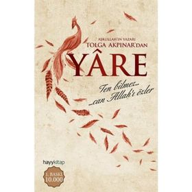 Yare - Tolga Akpınar