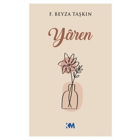 Yaren - F. Beyza Taşkın