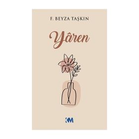 Yaren - F. Beyza Taşkın