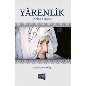 Yarenlik - Abdulkerim Dinç