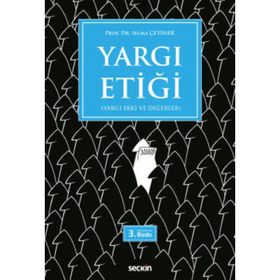 Yargı Etiği - Selma Çetiner