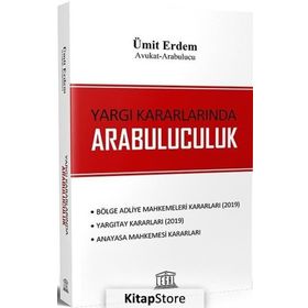 Yargı Kararlarında Arabuluculuk - Ümit Erdem