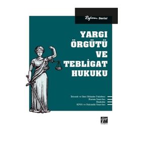 Yargı Örgütü ve Tebligat Hukuku - Gazi Kitabevi