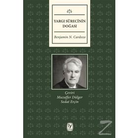 Yargı Sürecinin Doğası - Benjamin N. Cardozo