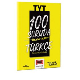 Yargı Yayınevi 2023 100 Soruda ÖSYM Tarzı TYT Türkçe Tamamı Çözümlü Soru Bankası