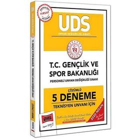Yargı Yayınları 2020 UDS T. C. Gençlik Ve Spor Bakanlığı Teknisyen Unvanı İçin Çözümlü 5 Deneme