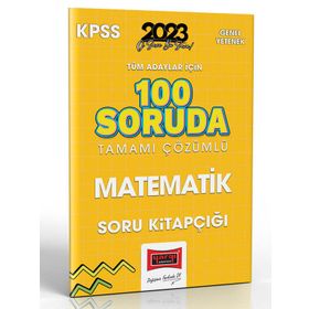 Yargı Yayınları 2023 KPSS Tüm Adaylar İçin 100 Soruda Matematik Tamamı Çözümlü Soru Kitapçığı