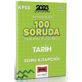 Yargı Yayınları 2023 KPSS Tüm Adaylar İçin 100 Soruda Tarih Tamamı Çözümlü Soru Kitapçığı
