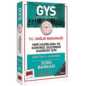 Yargı Yayınları - 2023 Sağlık Bakanlığı Veri Hazırlama ve Kontrol İşletmeni Kadrosu İçin Konu Özetli Açıklamalı Soru Bankası