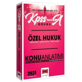 Yargı Yayınları - 2024 KPSS A Grubu ve Tüm Kurum Sınavları İçin Özel Hukuk Konu Anlatımı