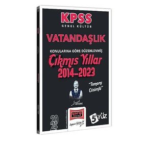 Yargı Yayınları - 2024 KPSS Genel Kültür Vatandaşlık Konularına Göre Düzenlenmiş Tamamı Çözümlü Çıkmış Yıllar 2014-2023