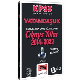 Yargı Yayınları - 2024 KPSS Genel Kültür Vatandaşlık Konularına Göre Düzenlenmiş Tamamı Çözümlü Çıkmış Yıllar 2014-2023