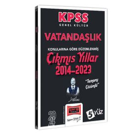 Yargı Yayınları - 2024 KPSS Genel Kültür Vatandaşlık Konularına Göre Düzenlenmiş Tamamı Çözümlü Çıkmış Yıllar 2014-2023