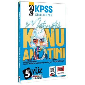 Yargı Yayınları - 2024 KPSS Genel Yetenek 5 Yüz Matematik Konu Anlatımı