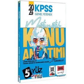 Yargı Yayınları - 2024 KPSS Genel Yetenek 5 Yüz Matematik Konu Anlatımı