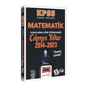 Yargı Yayınları - 2024 KPSS Genel Yetenek Matematik Konularına Göre Düzenlenmiş Tamamı Çözümlü Çıkmış Yıllar 2014-2023