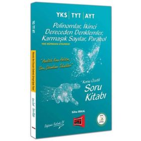 Yargı Yayınları YKS TYT AYT Polinomlar İkinci Dereceden Denklemler Karmaşık Sayılar Parabol Konu Özetli Soru Kitabı