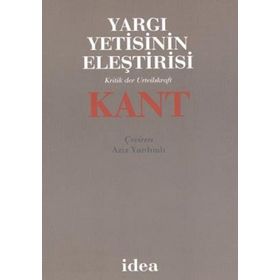 YARGI YETISININ ELEŞTİRİSİ - IMMANUEL KANT