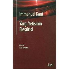 YARGI YETISININ ELEŞTİRİSİ - IMMANUEL KANT