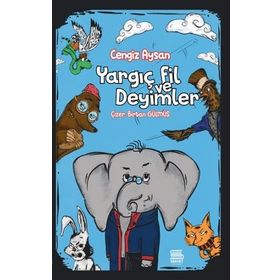 Yargıç Fil ve Deyimler - Cengiz Aysan