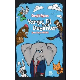 Yargıç Fil ve Deyimler - Cengiz Aysan