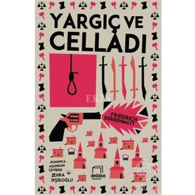 Yargıç Ve Celladı - Friedrich Dürrenmatt