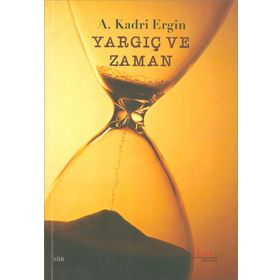 Yargıç ve Zaman - A. Kadri Ergin