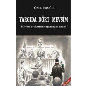 Yargıda Dört Mevsim - Özel Eroğlu