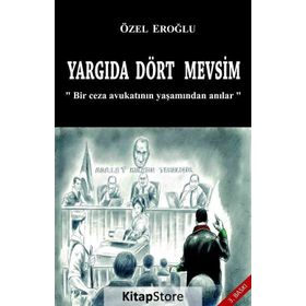 Yargıda Dört Mevsim - Özel Eroğlu
