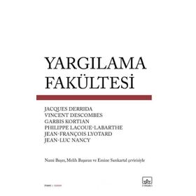 Yargılama Fakültesi - Jacques Derrida