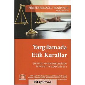 Yargılamada Etik Kurallar - Filiz Berberoğlu
