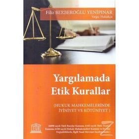 Yargılamada Etik Kurallar - Filiz Berberoğlu