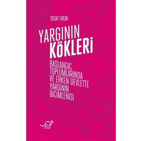 Yargının Kökleri - Sedat Erçin