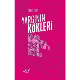 Yargının Kökleri - Sedat Erçin