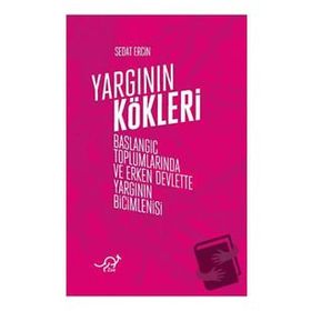 Yargının Kökleri - Sedat Erçin