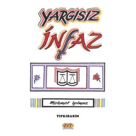 Yargısız İnfaz - Mehmet Yılmaz