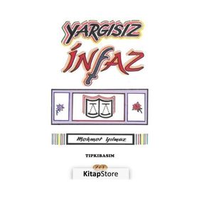 Yargısız İnfaz - Mehmet Yılmaz