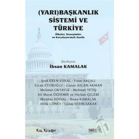 (yarı) Başkanlık Sistemi Ve Türkiye - Kolektif