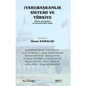 (yarı) Başkanlık Sistemi Ve Türkiye - Kolektif