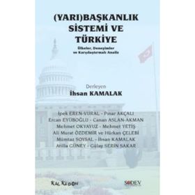 (yarı) Başkanlık Sistemi Ve Türkiye - Kolektif
