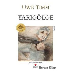 YARI GÖLGE - UWE TIMM
