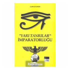 YARI TANRILAR İMPARATORLUĞU - CUMHUR ERDIN